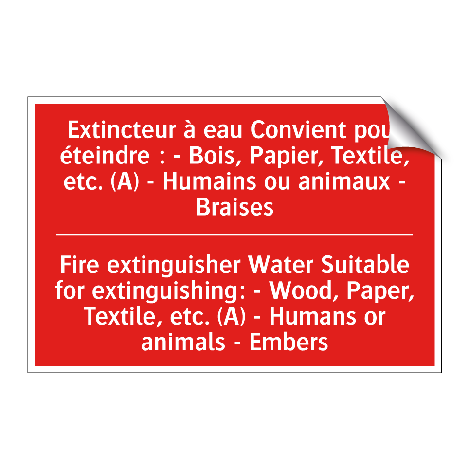 Extincteur à eau Convient pour /.../ - Fire extinguisher Water Suitable /.../