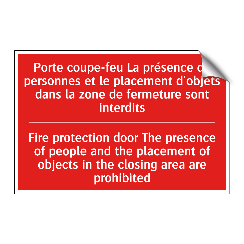 Porte coupe-feu La présence de /.../ - Fire protection door The presence /.../