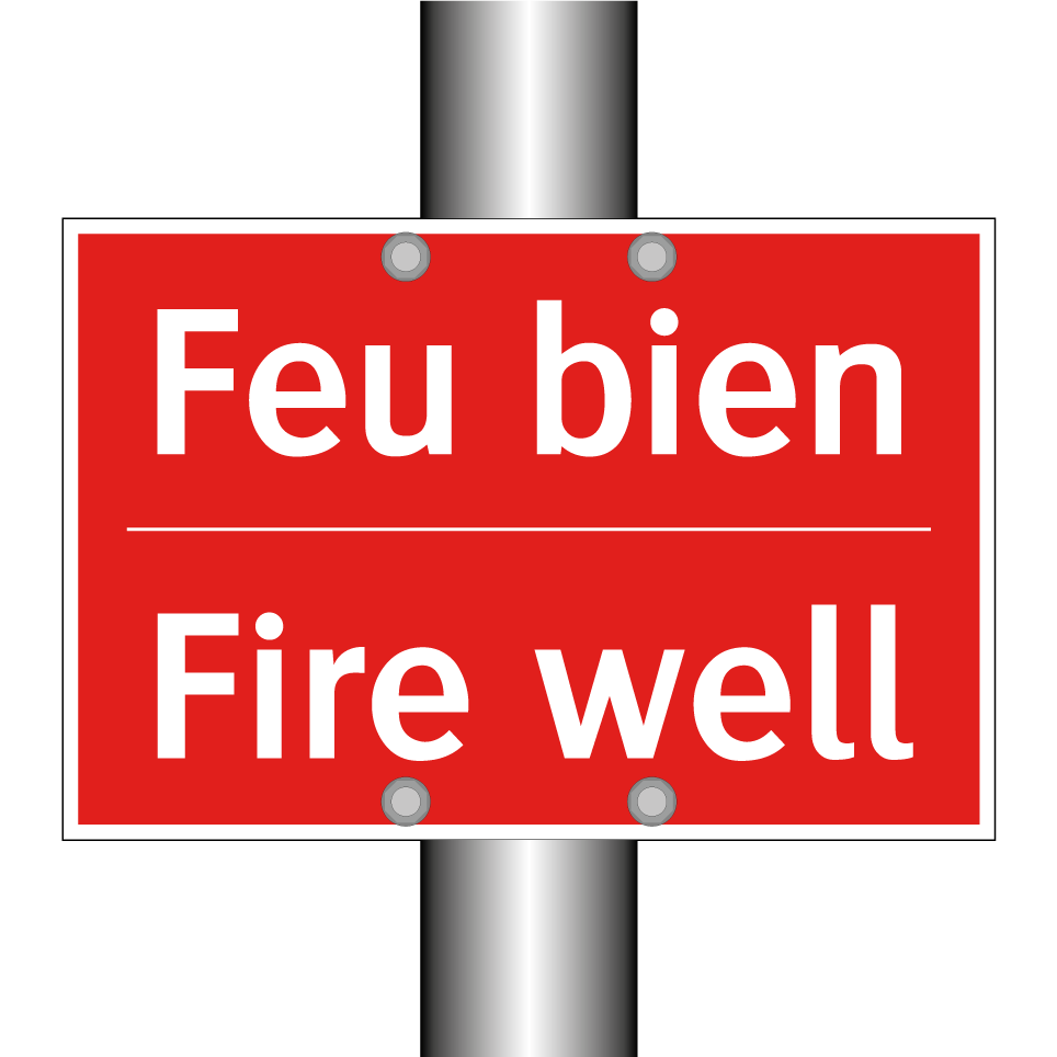 Feu bien - Fire well