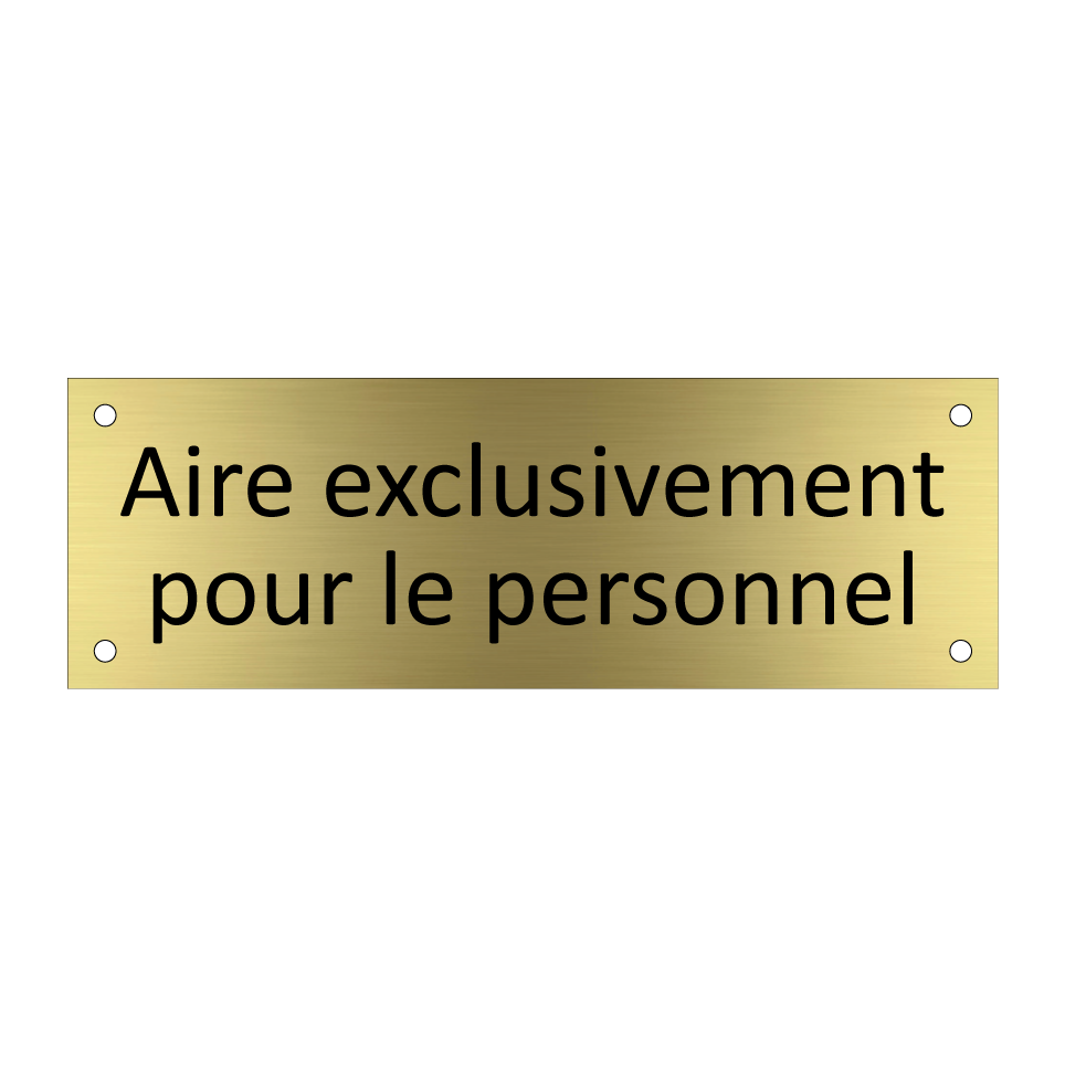 Aire exclusivement pour le personnel