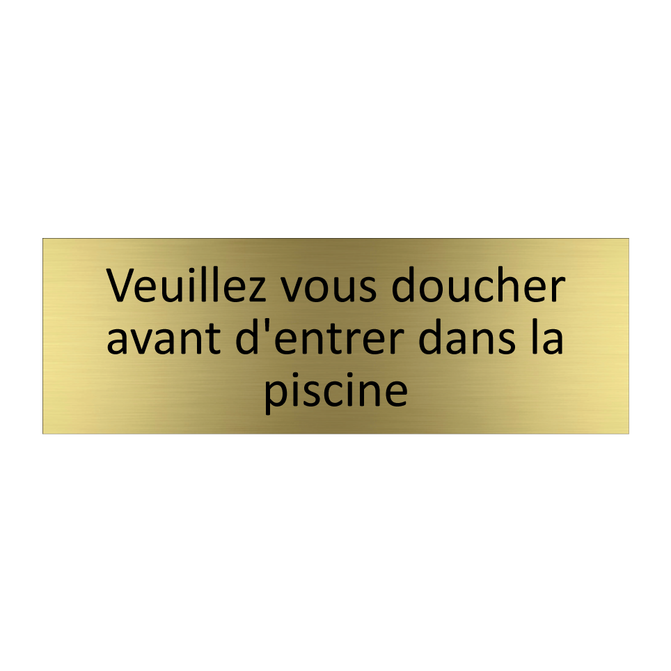Veuillez vous doucher avant d'entrer dans la piscine