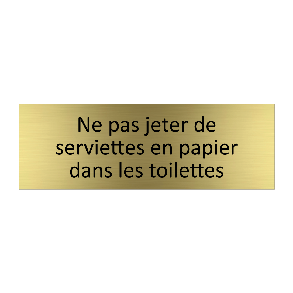 Ne pas jeter de serviettes en papier dans les toilettes