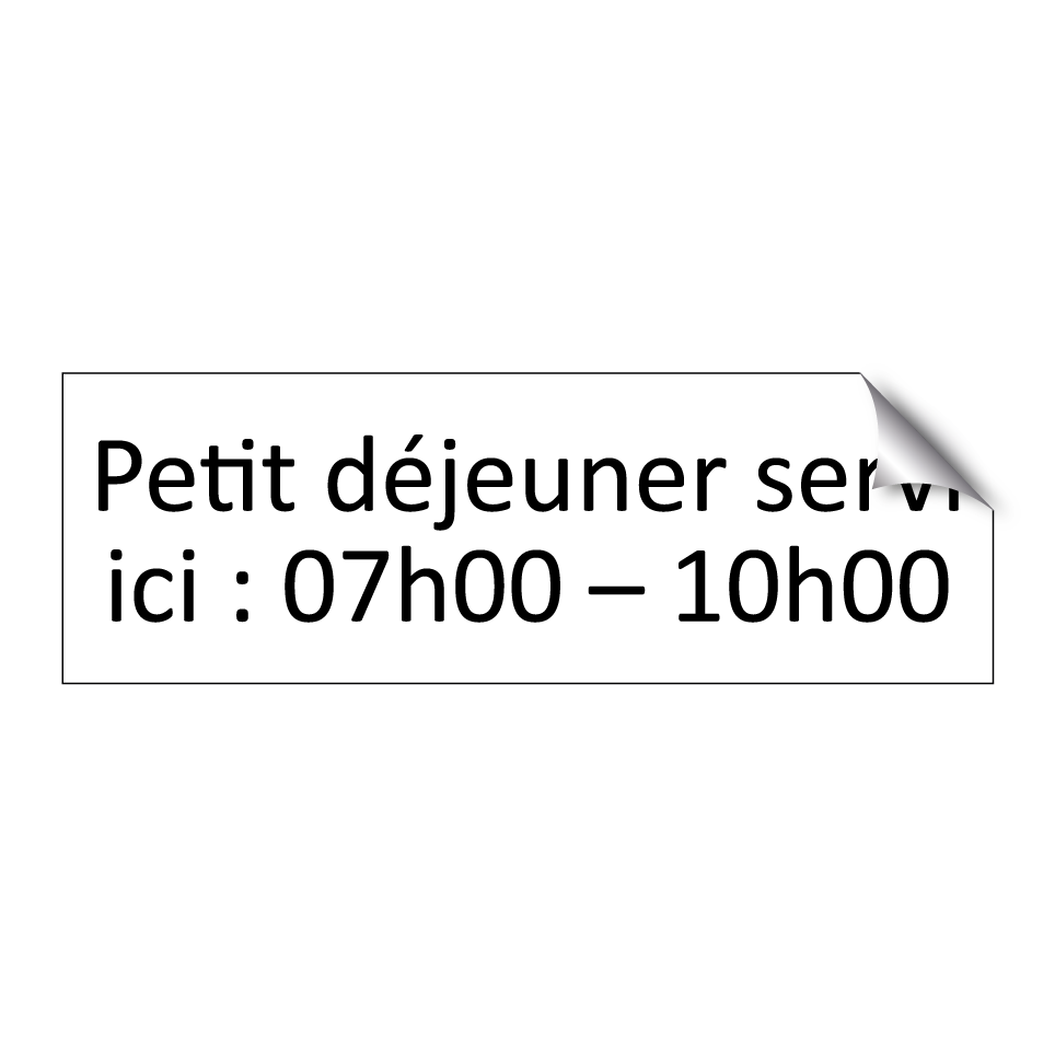 Petit déjeuner servi ici : 07h00 – 10h00