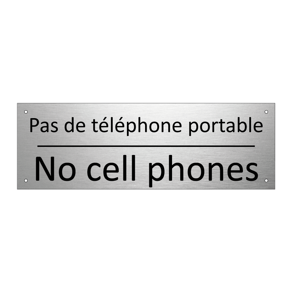 Pas de téléphone portable - No cell phones