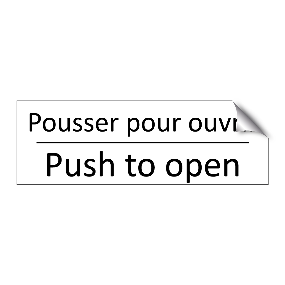 Pousser pour ouvrir - Push to open