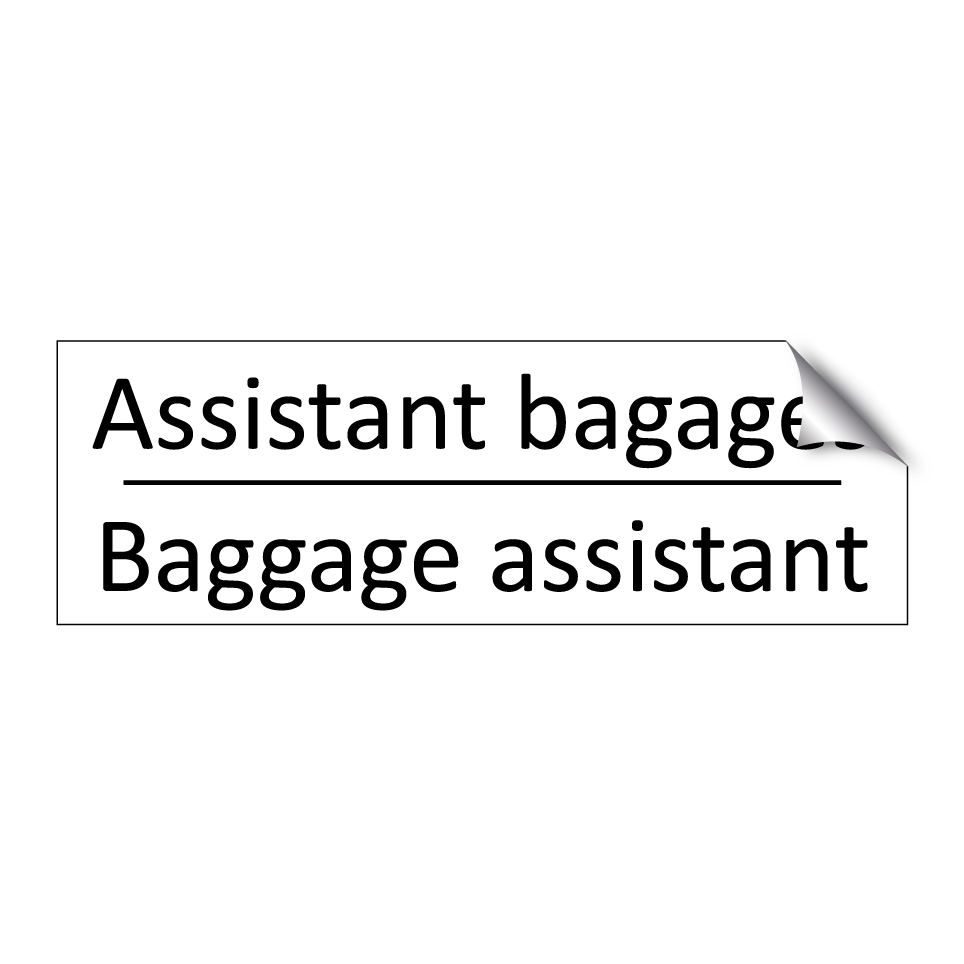 Assistant bagages - Baggage assistant