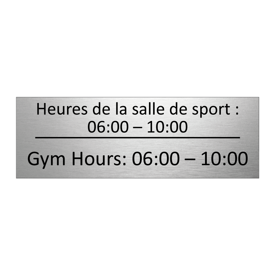 Heures de la salle de sport :  /.../ - Gym Hours: 06:00 – 10:00