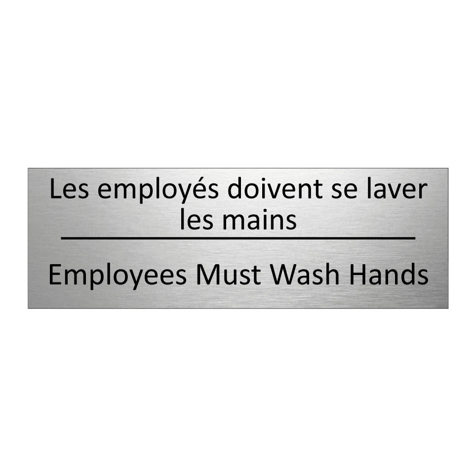 Les employés doivent se laver  /.../ - Employees Must Wash Hands