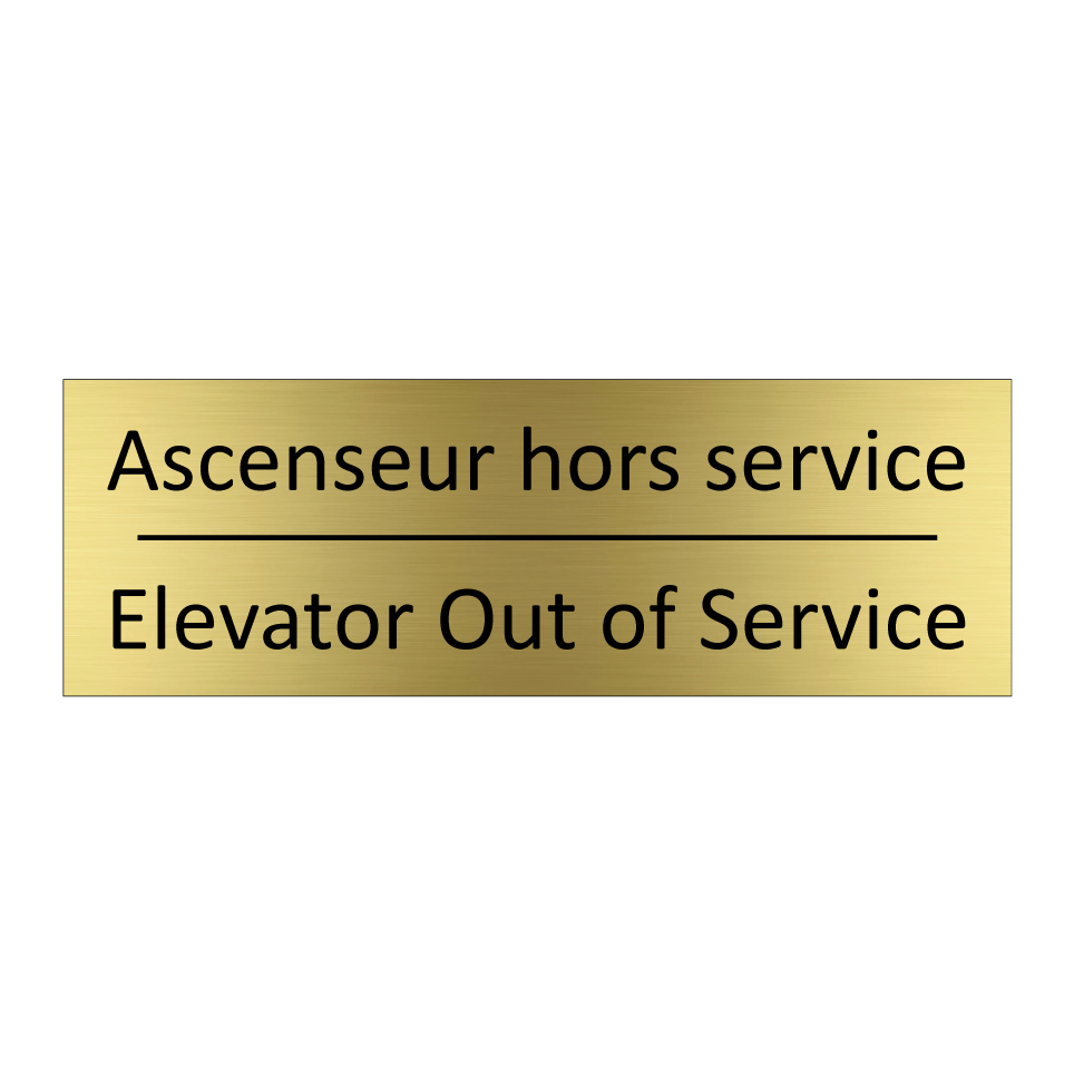 Ascenseur hors service - Elevator Out of Service