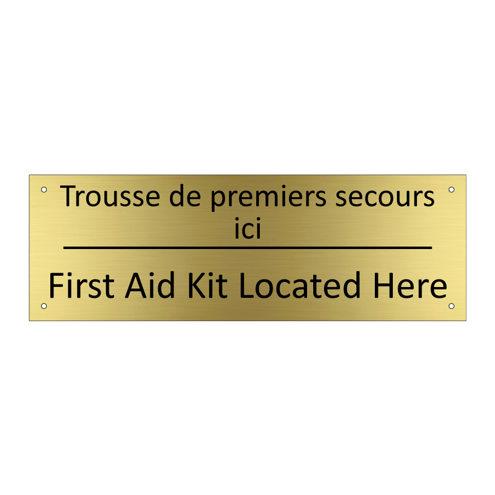 Trousse de premiers secours ici /.../ - First Aid Kit Located Here
