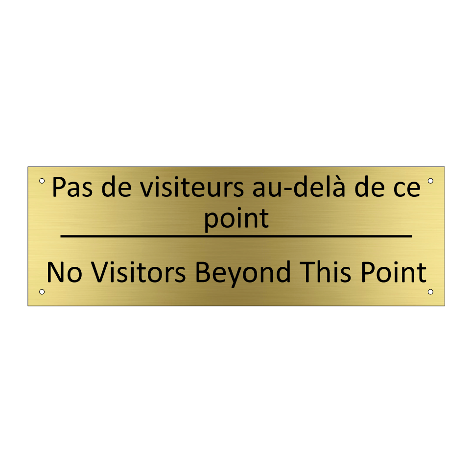 Pas de visiteurs au-delà de ce  /.../ - No Visitors Beyond This Point