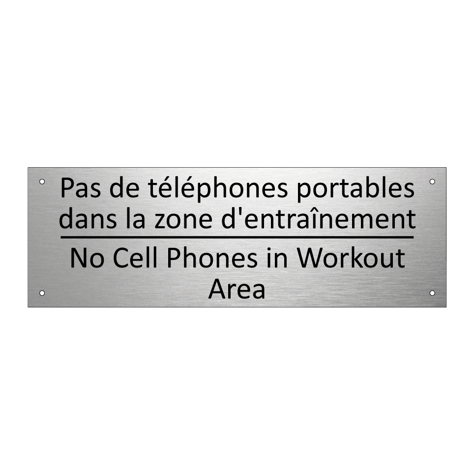 Pas de téléphones portables dans  /.../ - No Cell Phones in Workout Area