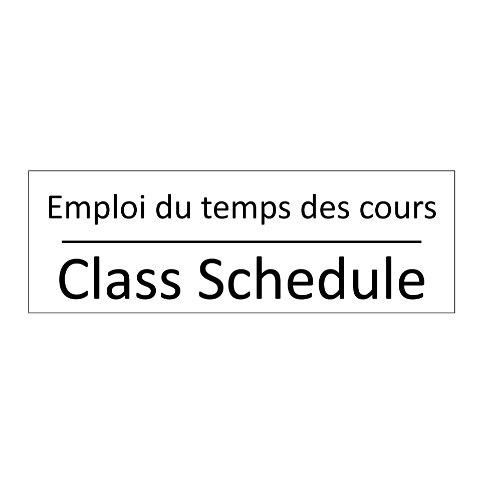 Emploi du temps des cours - Class Schedule