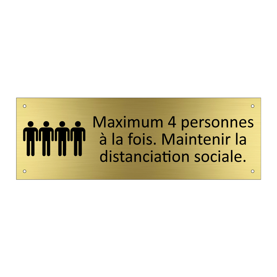 Maximum 4 personnes à la fois. Maintenir la distanciation sociale.
