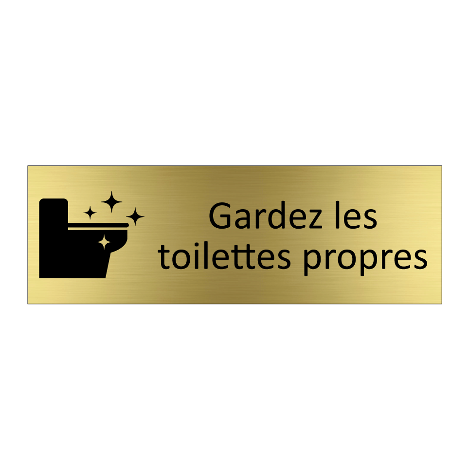 Gardez les toilettes propres
