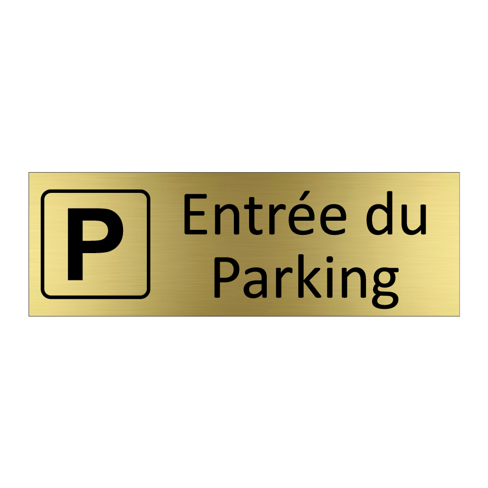 Entrée du Parking