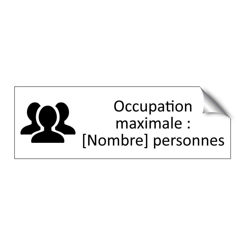 Occupation maximale : [Nombre] personnes