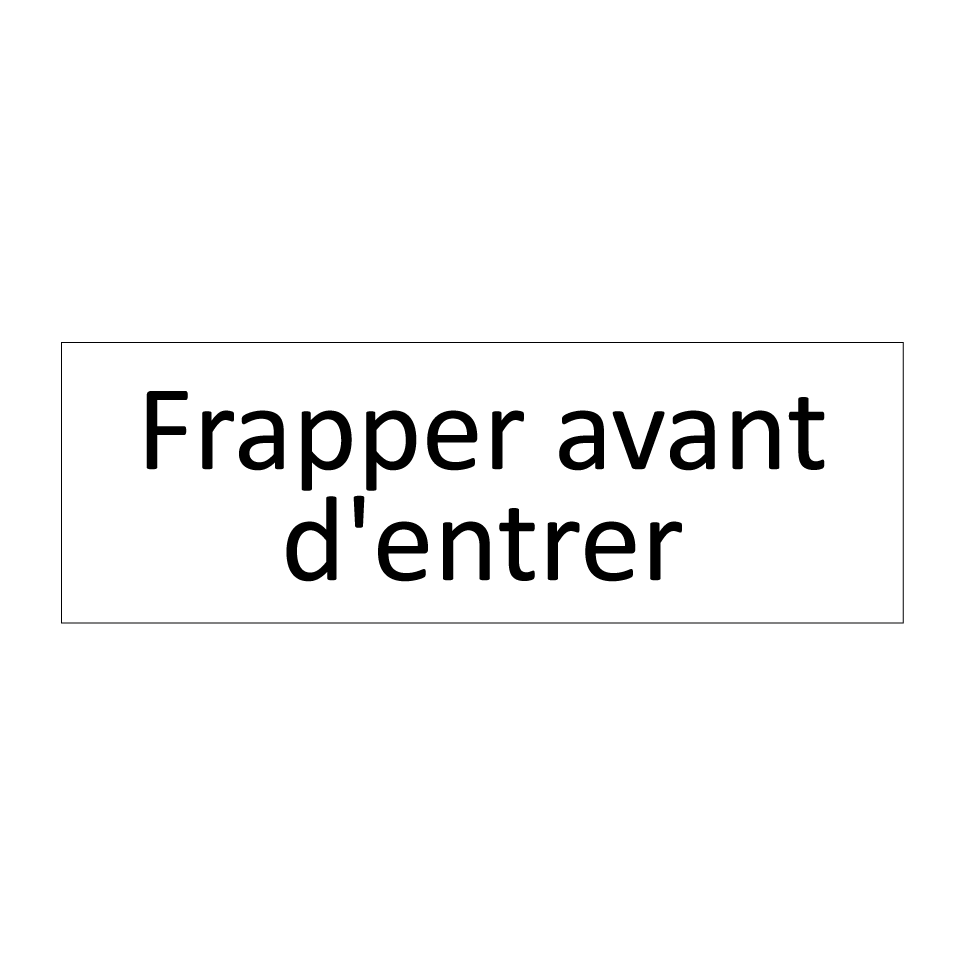 Frapper avant d'entrer