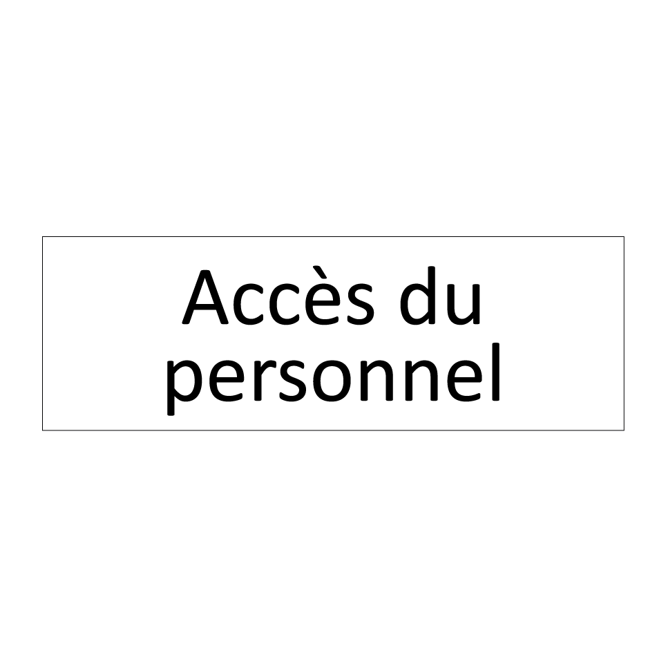 Accès du personnel