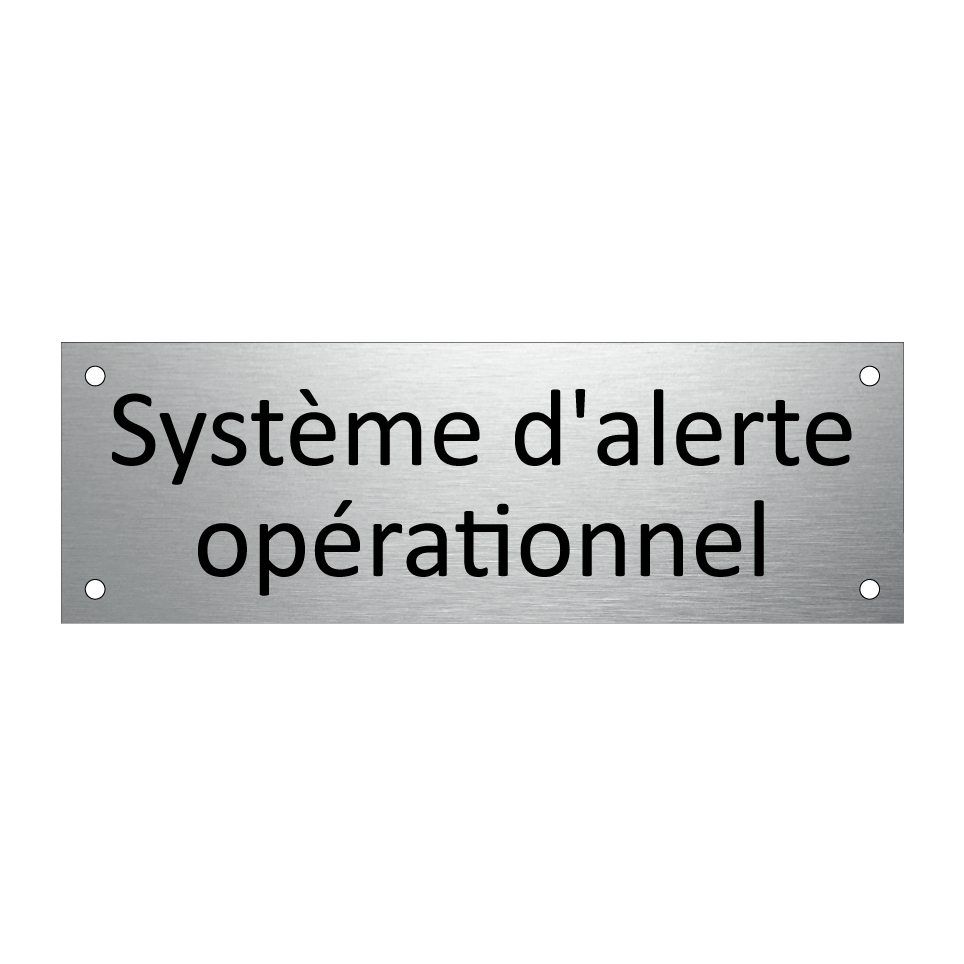 Système d'alerte opérationnel