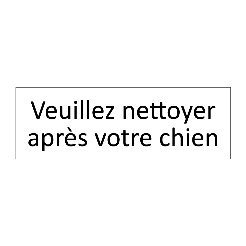Veuillez nettoyer après votre chien