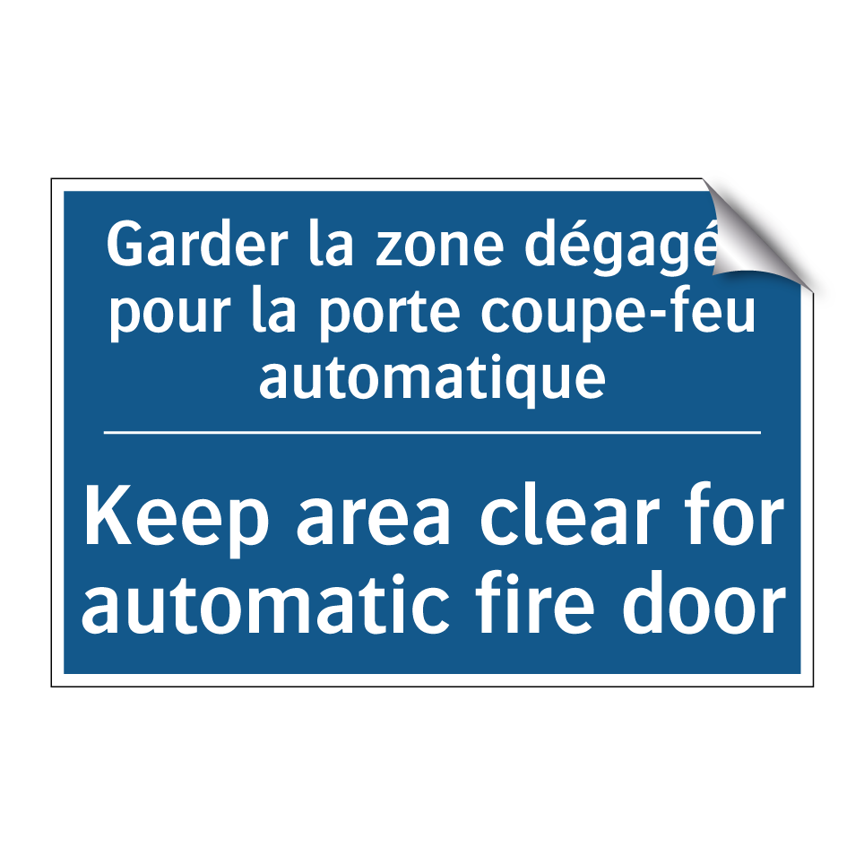 Garder la zone dégagée pour la  /.../ - Keep area clear for automatic  /.../