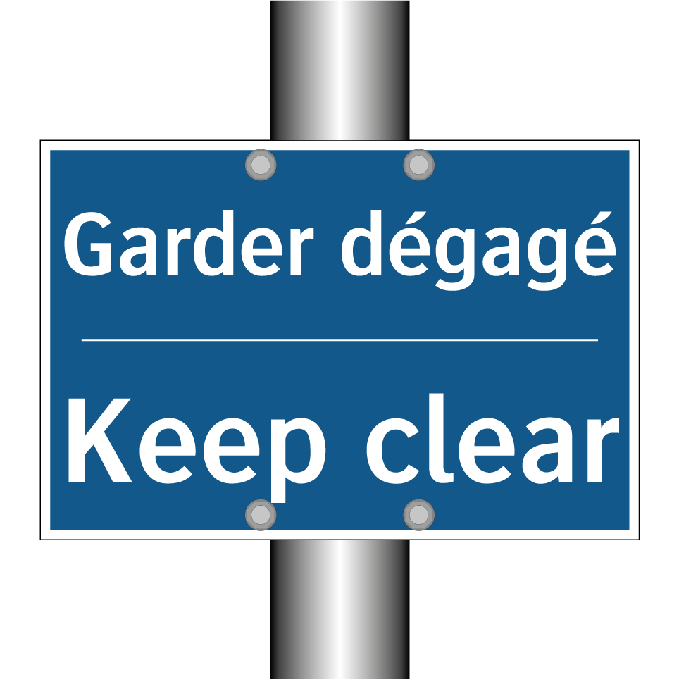 Garder dégagé - Keep clear