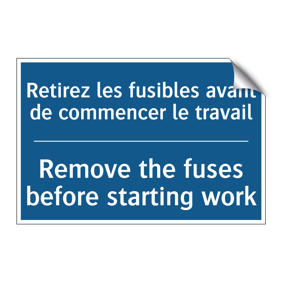 Retirez les fusibles avant de  /.../ - Remove the fuses before starting  /.../