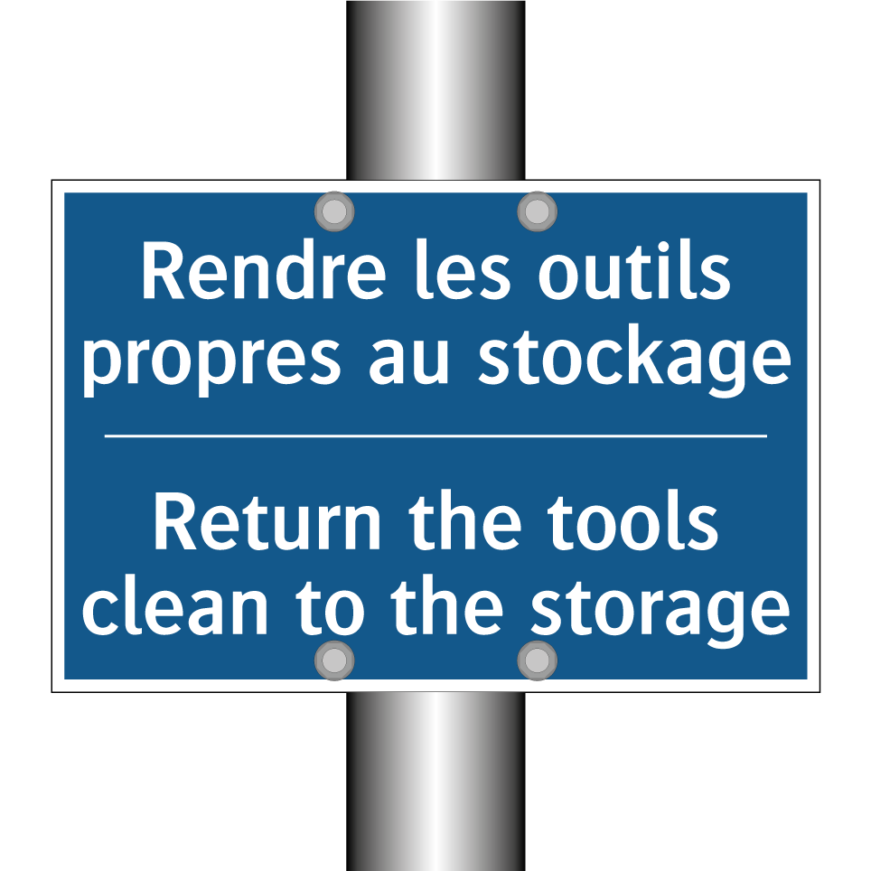 Rendre les outils propres au stockage /.../ - Return the tools clean to the  /.../
