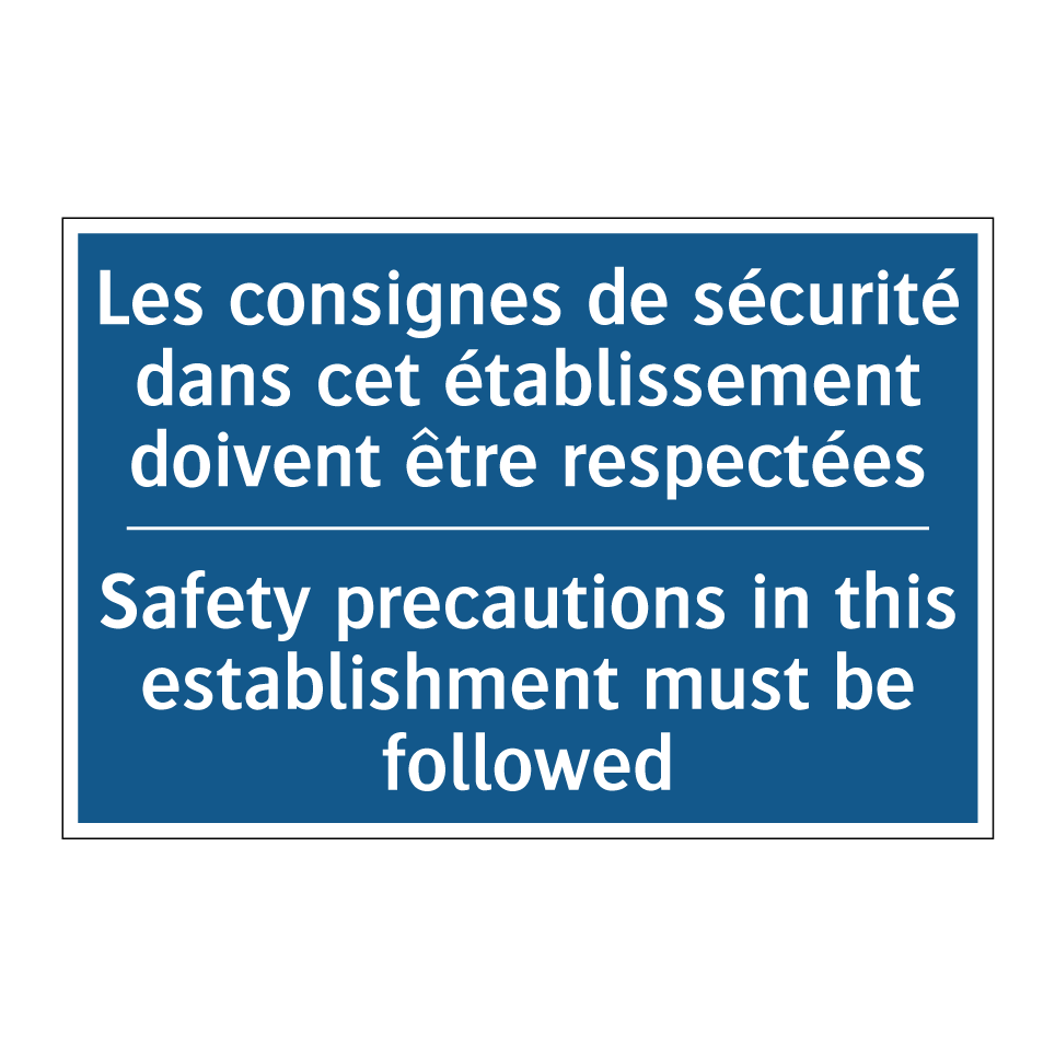 Les consignes de sécurité dans  /.../ - Safety precautions in this establishment  /.../