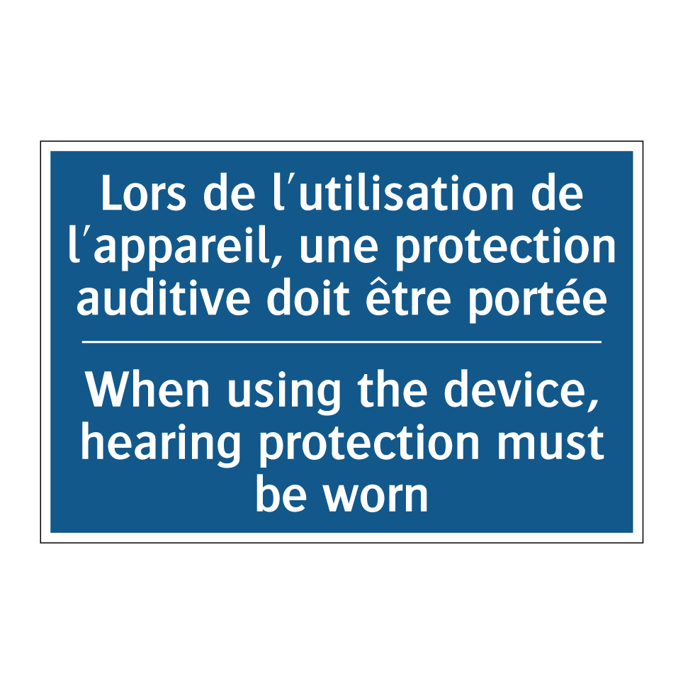 Lors de l'utilisation de l'appareil,  /.../ - When using the device, hearing  /.../