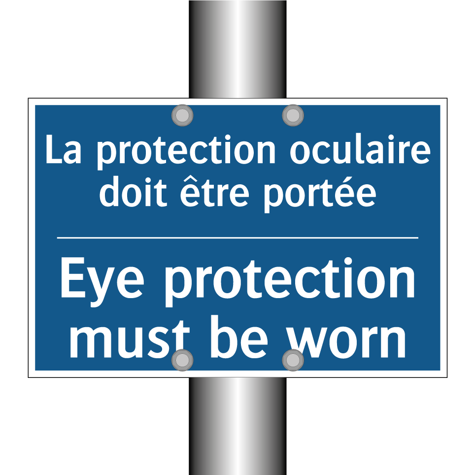 La protection oculaire doit être  /.../ - Eye protection must be worn