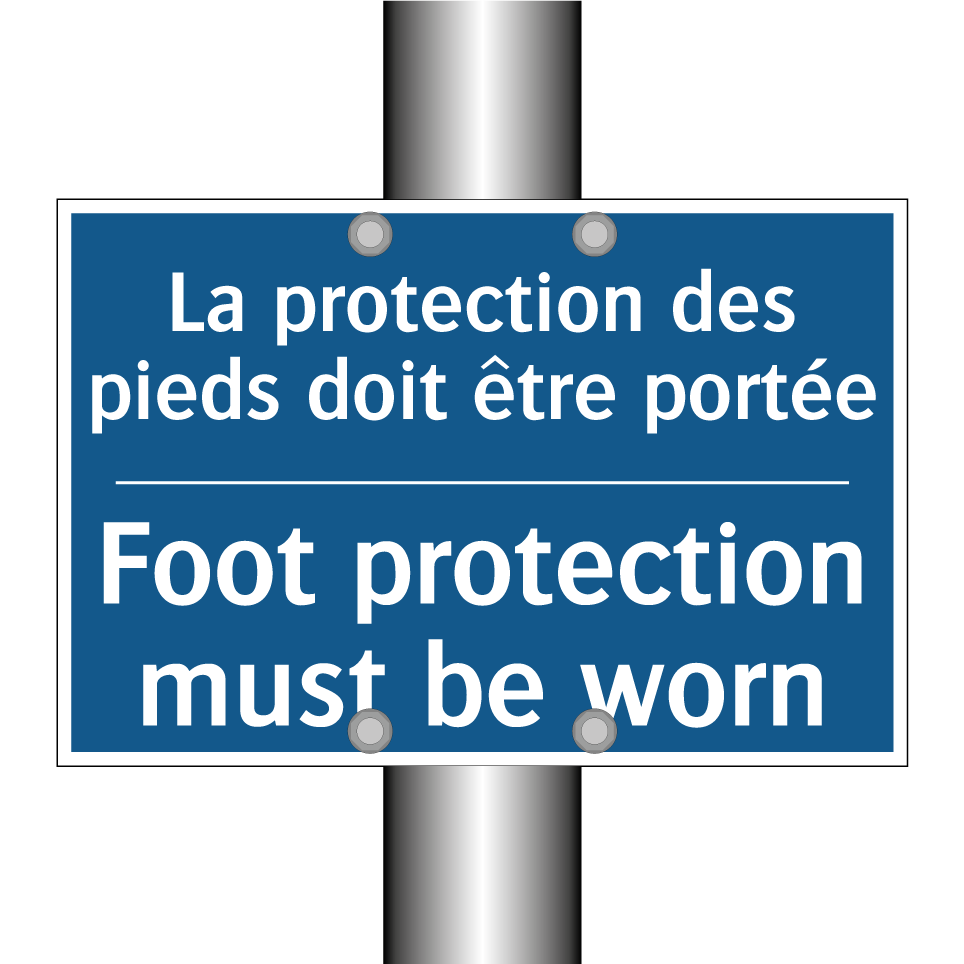 La protection des pieds doit être  /.../ - Foot protection must be worn