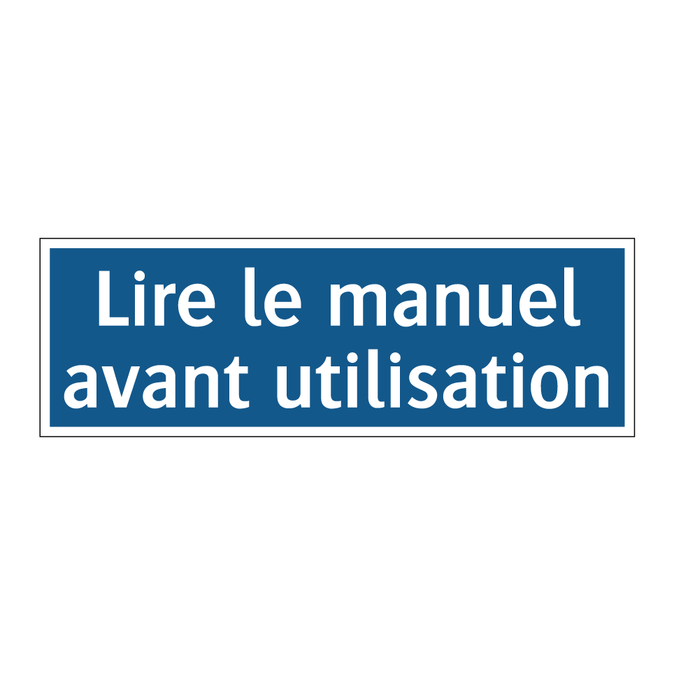Lire le manuel avant utilisation
