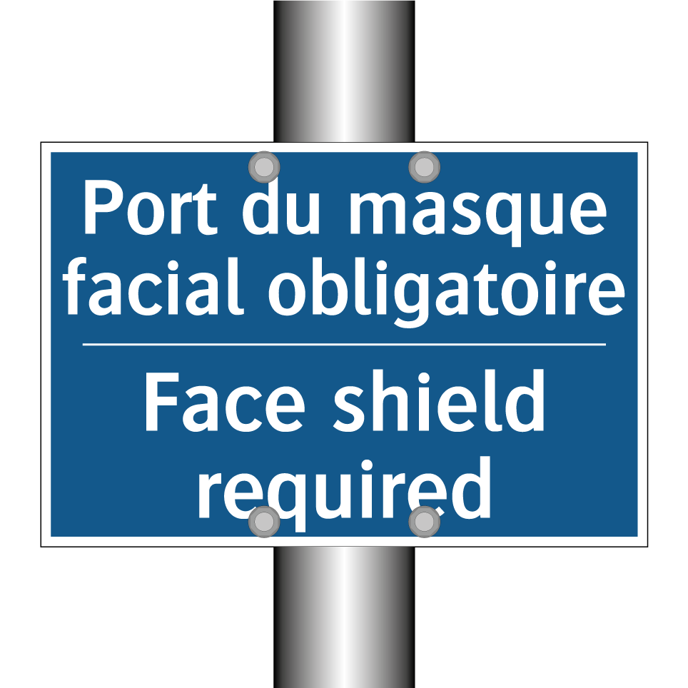 Port du masque facial obligatoire /.../ - Face shield required
