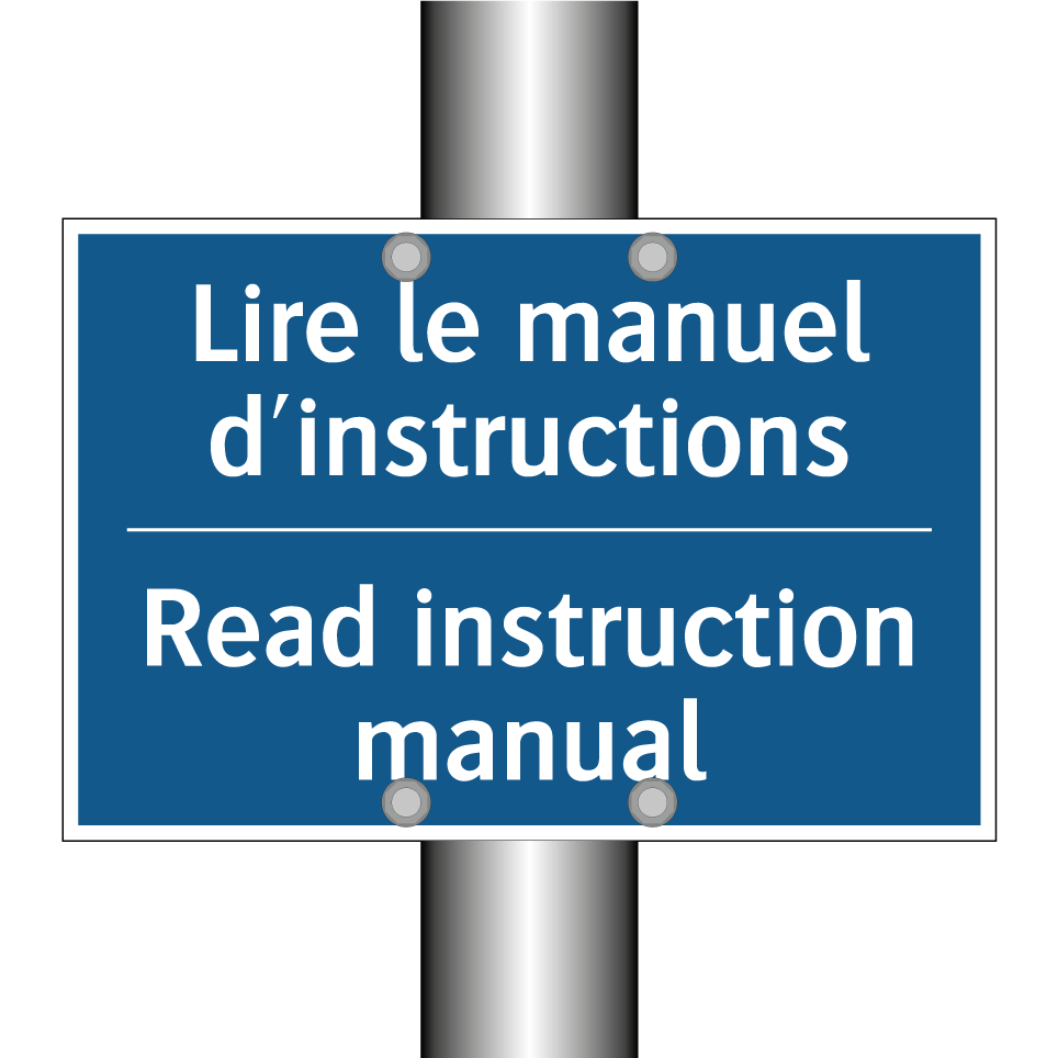 Lire le manuel d'instructions - Read instruction manual