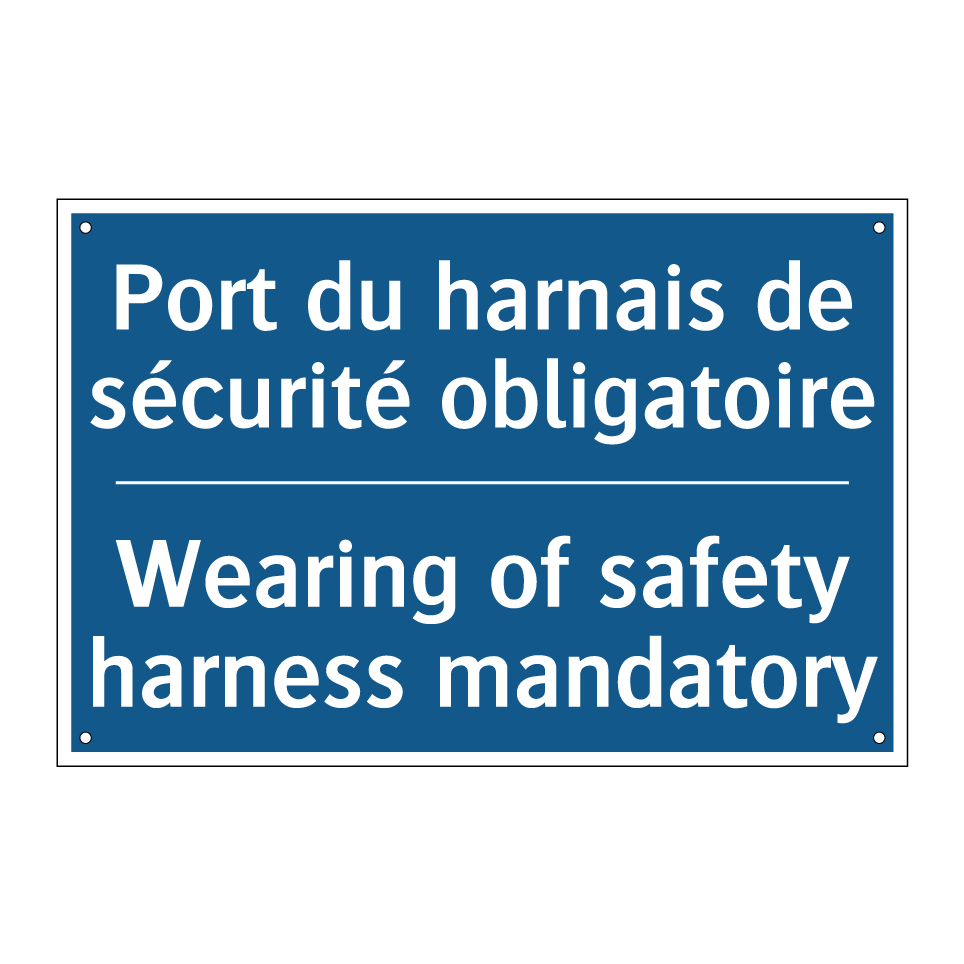 Port du harnais de sécurité obligatoire /.../ - Wearing of safety harness mandatory /.../