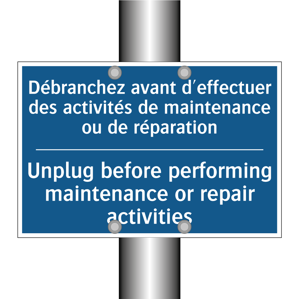 Débranchez avant d'effectuer des  /.../ - Unplug before performing maintenance  /.../