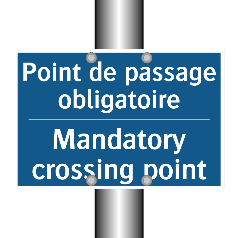 Point de passage obligatoire - Mandatory crossing point