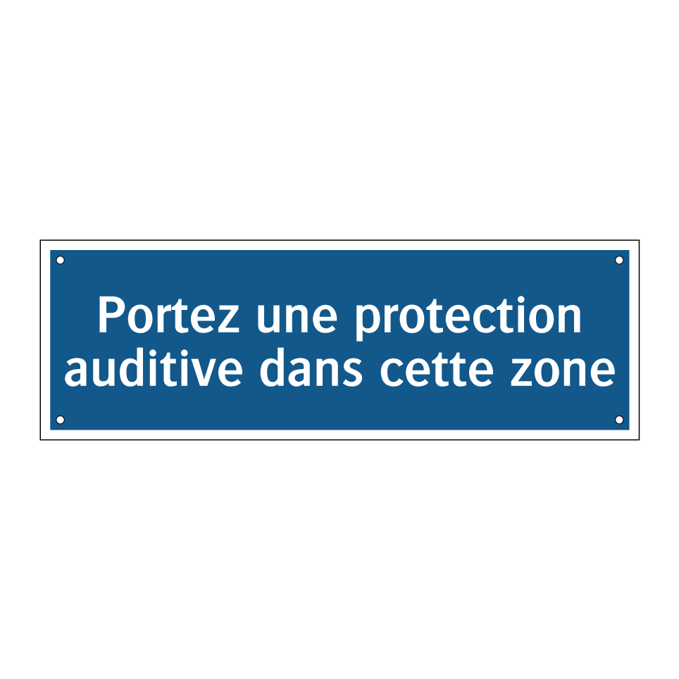 Portez une protection auditive dans cette zone