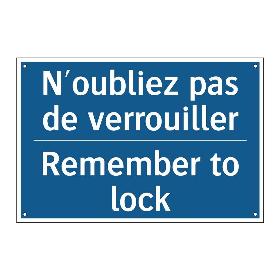 N'oubliez pas de verrouiller - Remember to lock