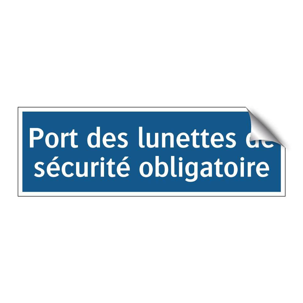 Port des lunettes de sécurité obligatoire