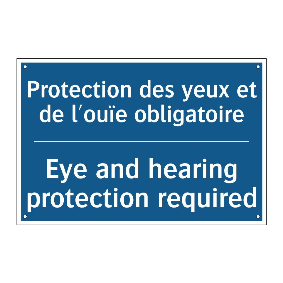 Protection des yeux et de l'ouïe  /.../ - Eye and hearing protection required /.../
