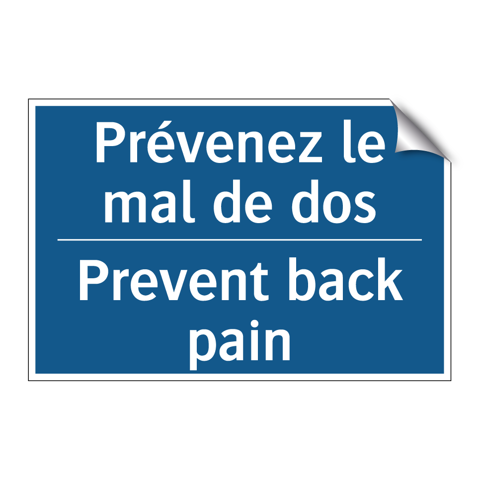 Prévenez le mal de dos - Prevent back pain