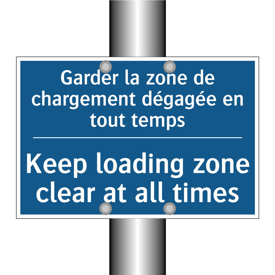 Garder la zone de chargement dégagée  /.../ - Keep loading zone clear at all  /.../