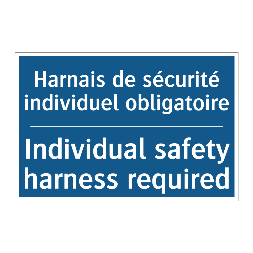 Harnais de sécurité individuel  /.../ - Individual safety harness required /.../
