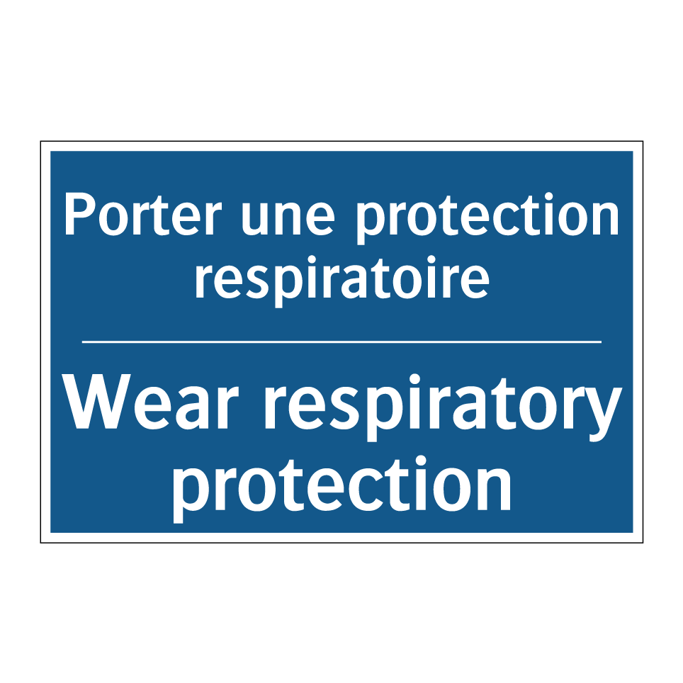 Porter une protection respiratoire /.../ - Wear respiratory protection