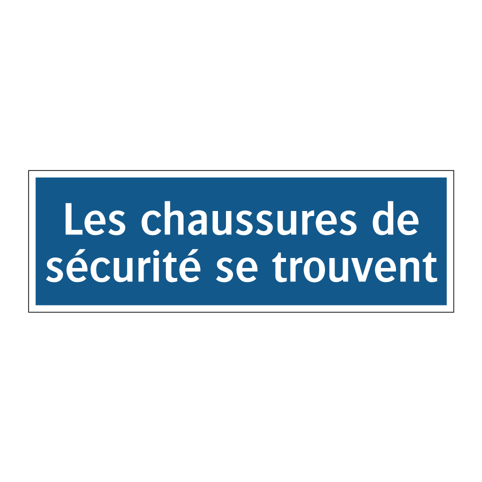 Les chaussures de sécurité se trouvent