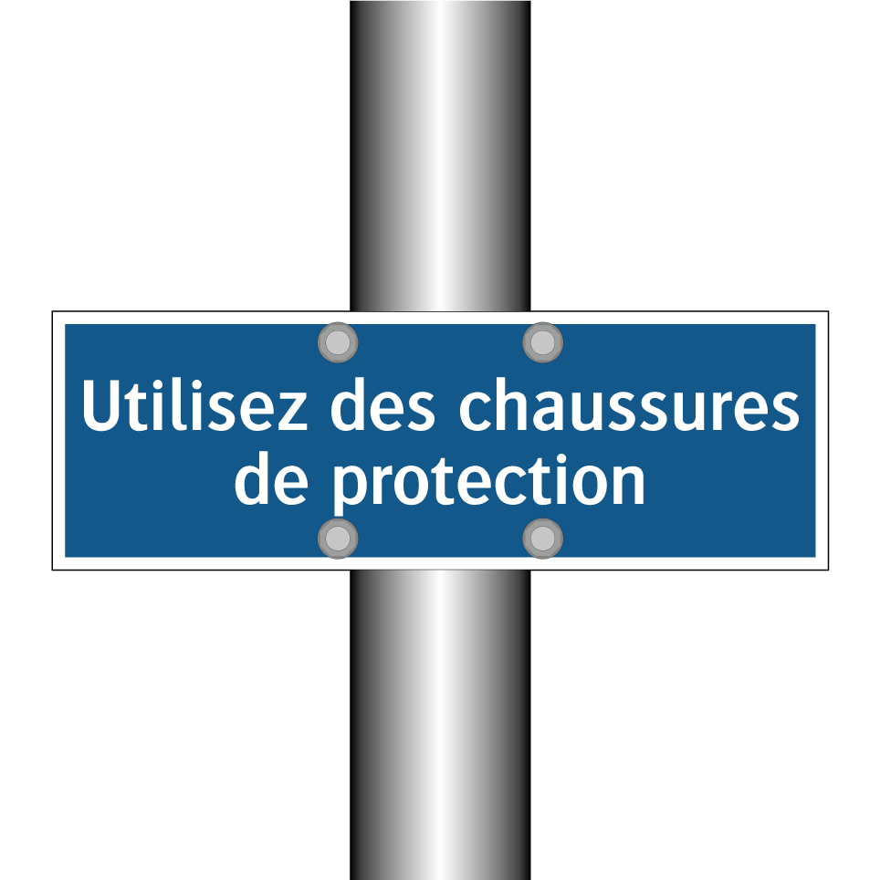 Utilisez des chaussures de protection