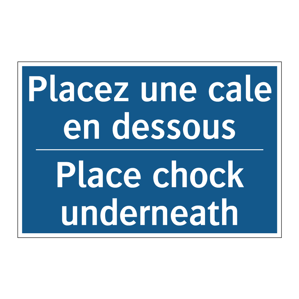 Placez une cale en dessous - Place chock underneath